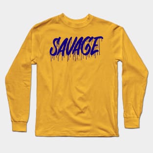 Savage Long Sleeve T-Shirt